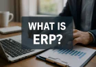 What Is ERP? A Complete Guide for Small and Midsize Businesses