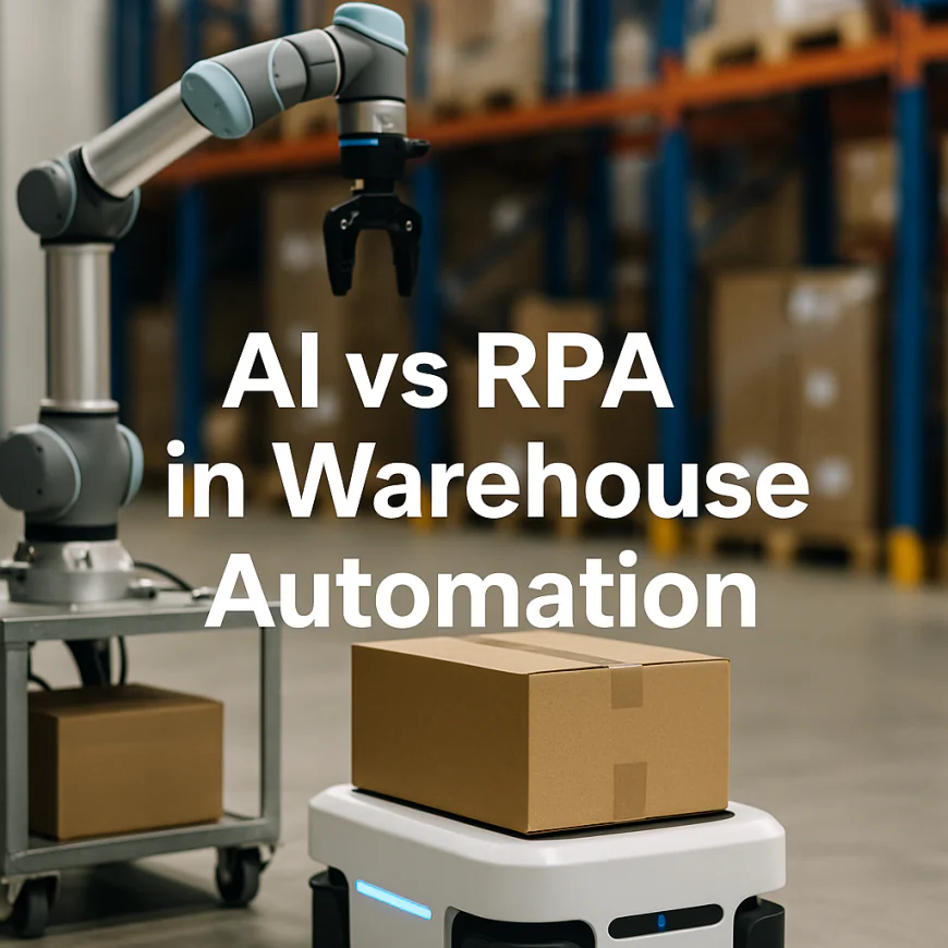 AI vs RPA in Warehouse Automation